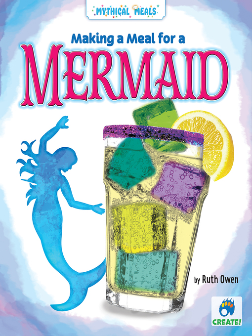 Title details for Making a Meal for a Mermaid by Ruth Owen - Available